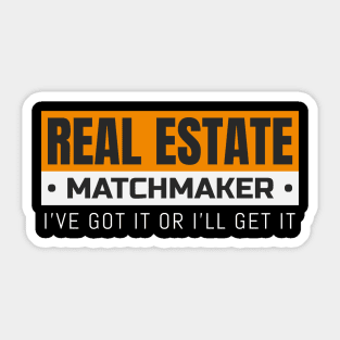 Real Estate Matchmaker Sticker